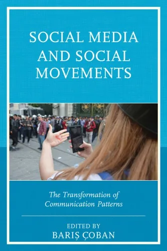 Social Media and Social Movements: the transformation of communication patterns.