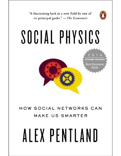 Social Physics: How Social Networks Can Make Us Smarter