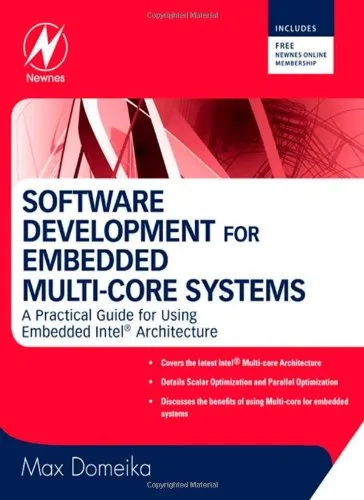 Software Development for Embedded Multi-core Systems: A Practical Guide Using Embedded Intel® Architecture