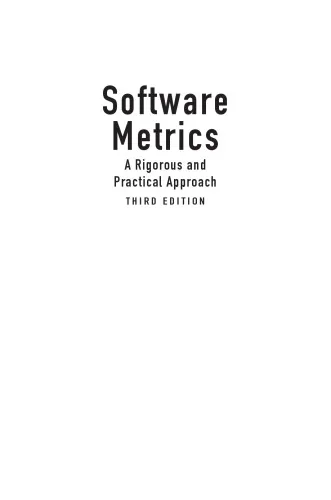 Software Metrics: A Rigorous and Practical Approach, Third Edition