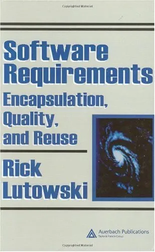 Software Requirements: Encapsulation, Quality, And Reuse