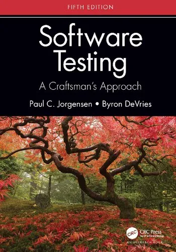 Software Testing: A Craftsman’s Approach, Fifth Edition