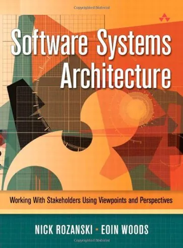 Software systems architecture: working with stakeholders using viewpoints and perspectives