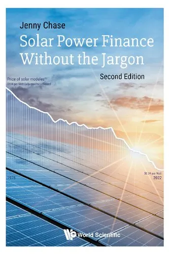 Solar Power Finance Without The Jargon (second Edition)