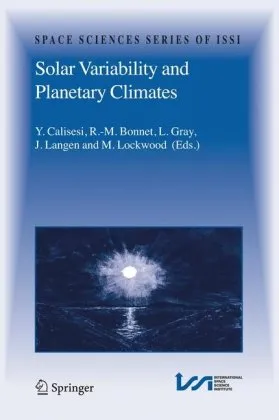 Solar Variability and Planetary Climates (Space Sciences Series of ISSI)