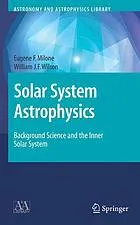 Solar system astrophysics