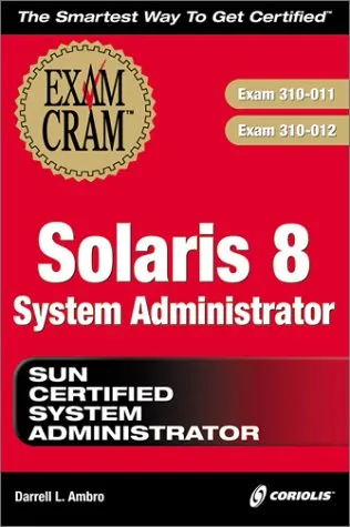 Solaris 8 System Administrator Exam Cram