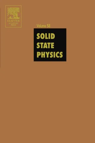 Solid State Physics: Advances in Research and Applications, Vol. 58