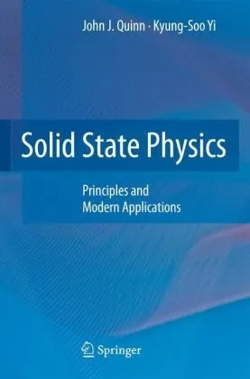 Solid State Physics: Principles and Modern Applications