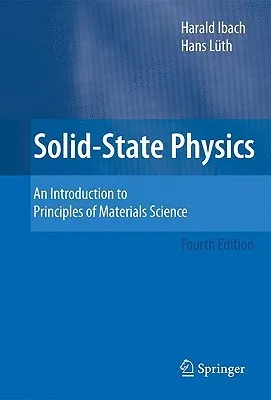 Solid state physics an introduction to principles of materials science ; with 104 problems