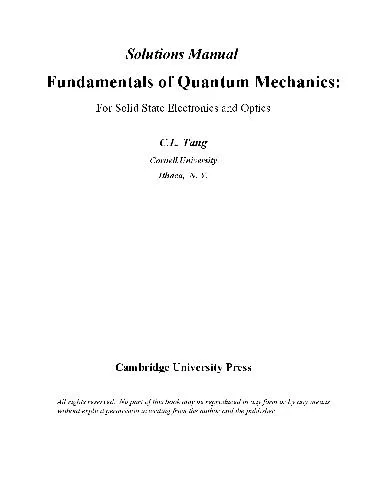 Solutions Manual. Fundamentals of Quantum Mechanics: for solid state electronics and optics