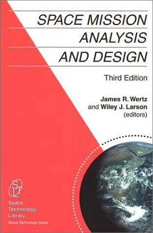 Space Mission Analysis and Design