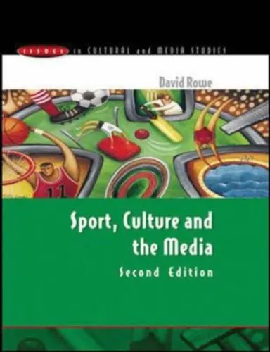 Sport, Culture and the Media (Issues in Cultural and Media Studies)