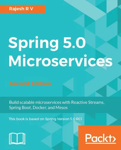 Spring 5.0 Microservices: V, Rajesh R