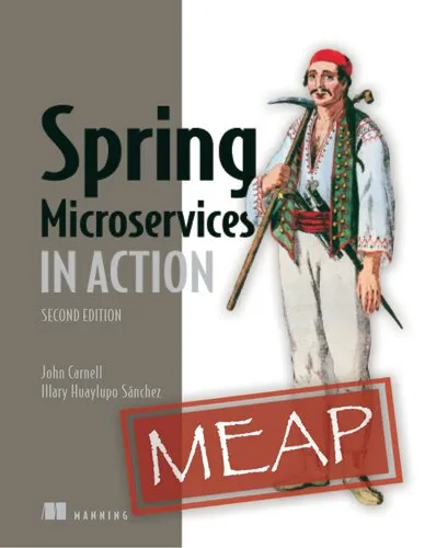 Spring Microservices in Action, Second Edition MEAP V08