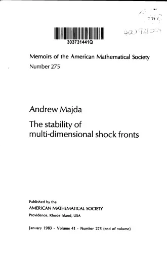 Stability of Multi-Dimensional Shock Fronts: A New Problem for Linear Hyperbolic Equations (Memoirs of the American Mathematical Society)