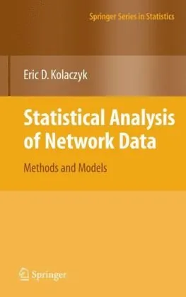 Statistical Analysis of Network Data: Methods and Models