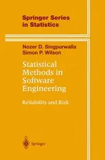 Statistical Methods in Software Engineering: Reliability and Risk