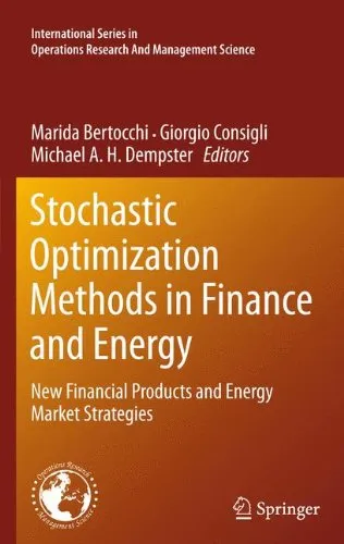 Cover of Stochastic Optimization Methods in Finance and Energy: New Financial Products and Energy Market Strategies