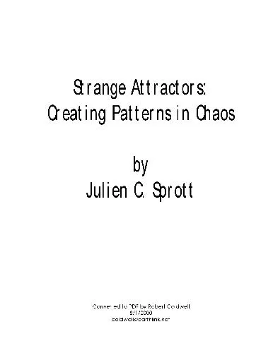 Strange attractors: creating patterns in chaos