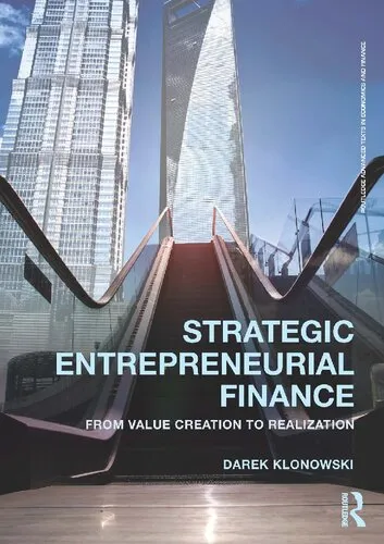 Strategic Entrepreneurial Finance: From value creation to realization