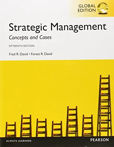 Strategic Management:Concepts and Cases, Global Edition