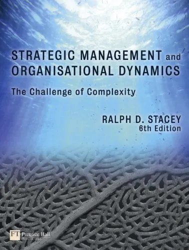 Strategic Management and Organisational Dynamics: The Challenge of Complexity, 6th Edition