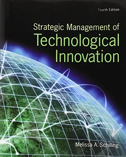 Strategic Management of Technological Innovation