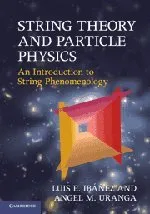 String Theory and Particle Physics: An Introduction to String Phenomenology