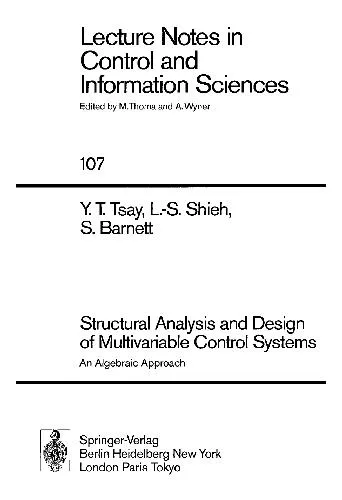 Structural analysis and design of multivariable control systems: an algebraic approach