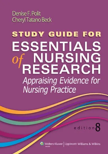 Study guide for Essentials of nursing research, appraising evidence for nursing practice