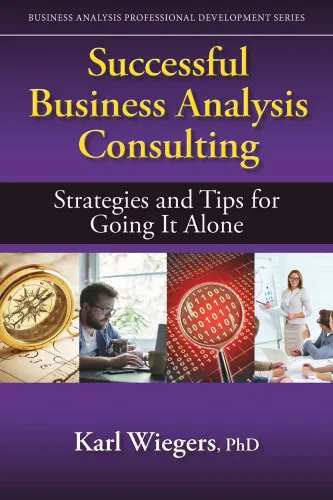 Cover of Successful Business Analysis Consulting: Strategies and Tips for Going It Alone