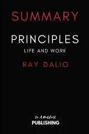 Summary of Principles: Life and Work by Ray Dalio