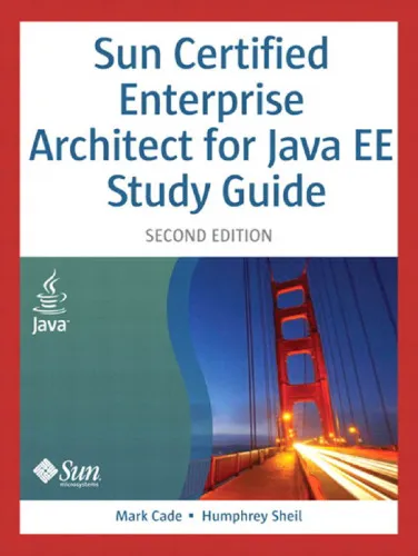 Sun Certified Enterprise Architect for Java EE Study Guide (2nd Edition)