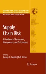 Supply Chain Risk: A Handbook of Assessment, Management, and Performance