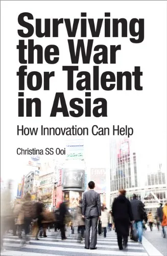 Surviving the War for Talent in Asia: How Innovation Can Help