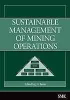 Cover of Sustainable management of mining operations