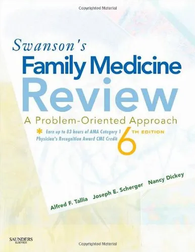 Swanson's Family Medicine Review: Expert Consult - Online and Print, 6th Edition