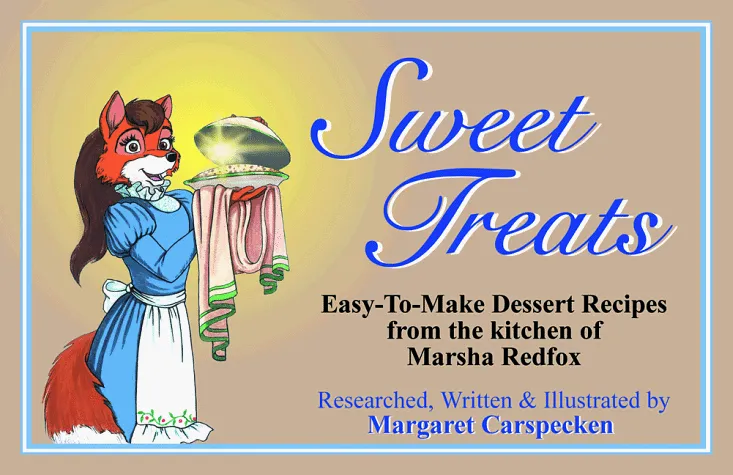 Sweet Treats-Dessert Recipes from the Kitchen of Marsha Redfox