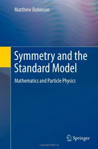 Symmetry and the Standard Model: Mathematics and Particle Physics