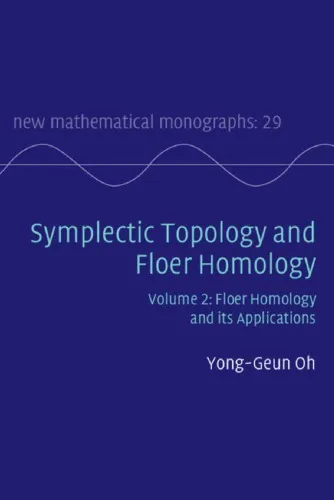 Symplectic Topology and Floer Homology, Volume 2: Floer Homology and its Applications