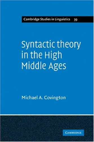 Syntactic Theory in the High Middle Ages: Modistic Models of Sentence Structure