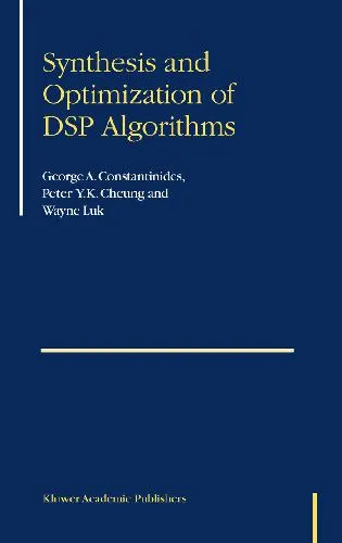 Synthesis and optimization of DSP algorithms + Download PDF