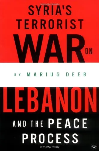 Syria's Terrorist War on Lebanon and the Peace Process