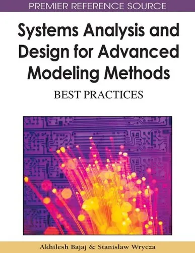 Systems analysis and design for advanced modeling methods: best practices