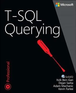 T-SQL Querying (Developer Reference (Paperback))