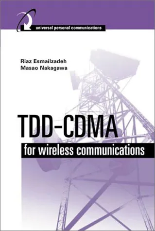 TDD-CDMA for Wireless Communications