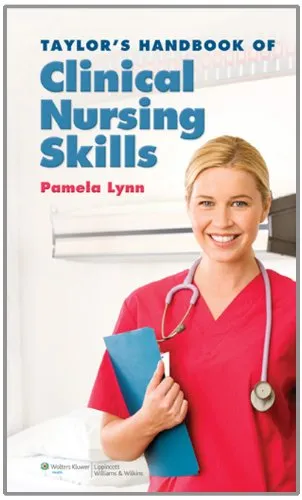 Taylor's Handbook of Clinical Nursing Skills