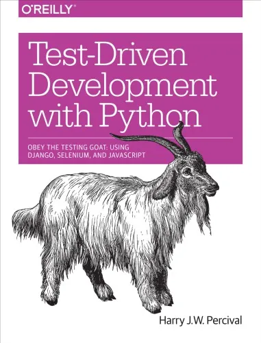 Test-driven web development with python: Obey the testing goat: using Django, Selenium, and JavaScript