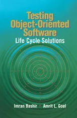 Testing Object-Oriented Software: Life Cycle Solutions